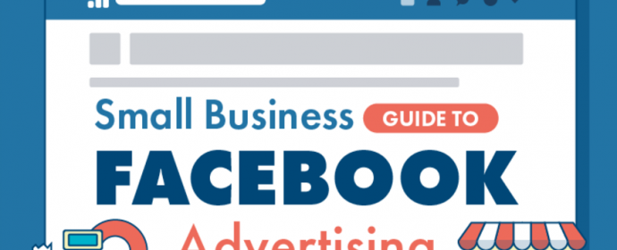Comment créer une campagne publicitaire Facebook? Infographie