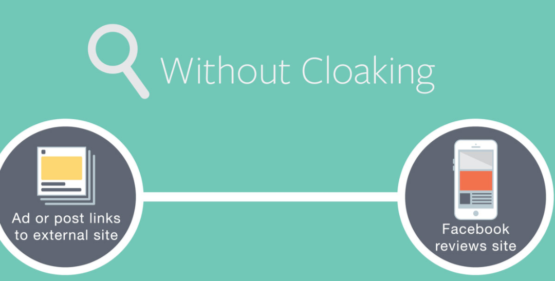 Facebook bannit les pages et les annonceurs qui pratiquent le cloaking
