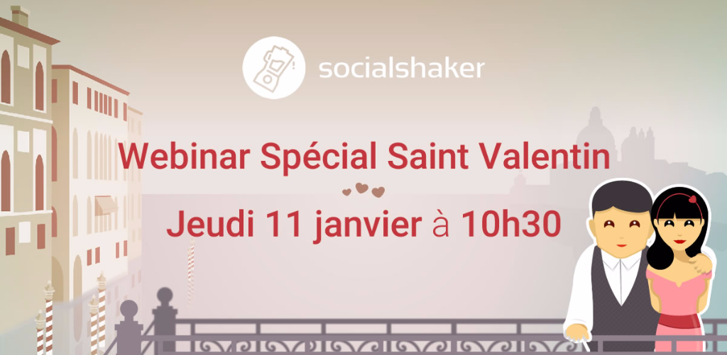 Webinar Saint Valentin