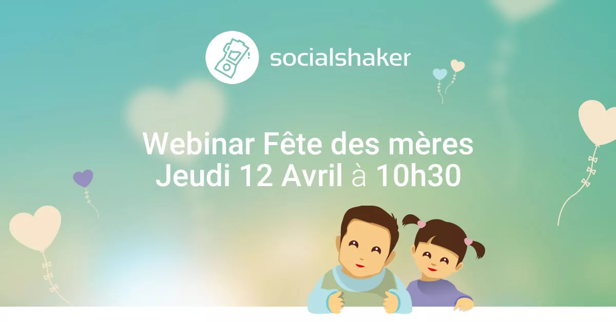 Webinar Jeu concours fête des mères